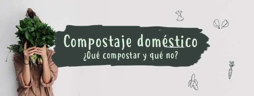Compostaje Doméstico: Qué Compostar Y Qué No